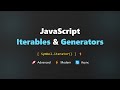 JavaScript Iterables: Protocols, Generators & Async Iteration Explained