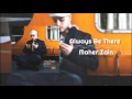 Maher Zain - Always Be There | Karaoke
