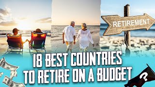 Retirement Destinations: Best Countries to Retire on a Budget 2024 || Best Places to Retire