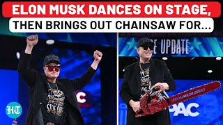 On Cam: Elon Musk's Chainsaw Dance On Stage, Says 'Putin Can't Afford Him For…| Trump| DOGE| CPAC