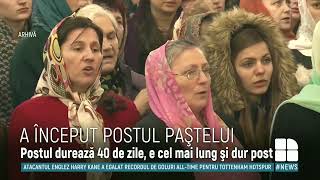 Astăzi începe Postul Paştelui, cel mai aspru din calendarul ortodox