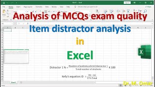 Analysis of MCQs exam quality Item distractor in Excel using percentage & Kelly's methods