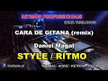 ♫ Ritmo / Style - CARA DE GITANA (remix) - Daniel Magal