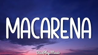 Los Del Río - Macarena Lyrics