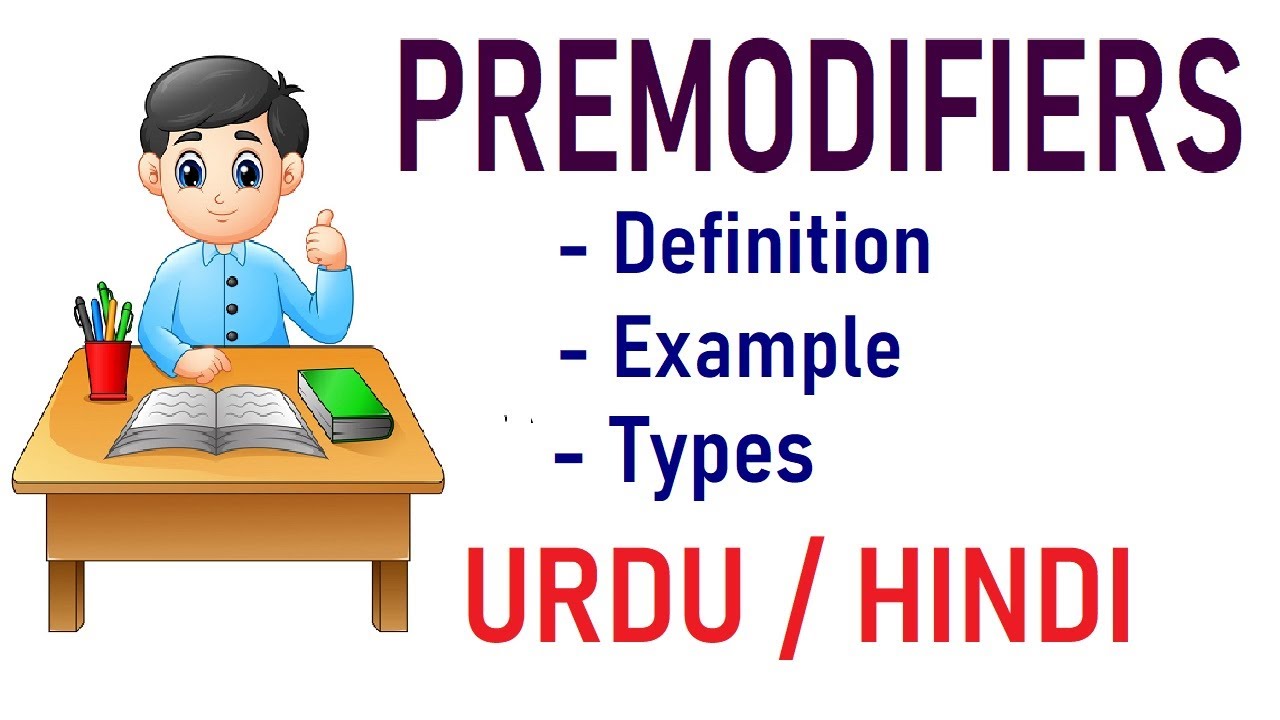 What Are Premodifiers Types Of Premodifiers Urdu Hindi Youtube
