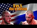 USA VS RUSSIA 5 VS 5 MMA