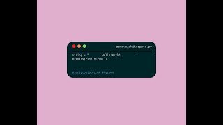 Python Strings - Remove excess whitespace from string