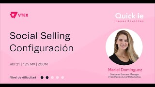 [Capacitación Quick-ie] Social Selling - Configuración