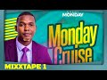 Dj Chris Stylus Gospel mix - Monday Cruise Vol 1(Official Video)