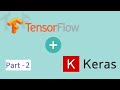 Complete Tutorial on TensorFlow 2 0 using Keras API [Part 2]