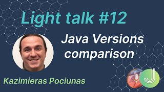 Java programming: Java Versions Comparison. MJC Light talk №12