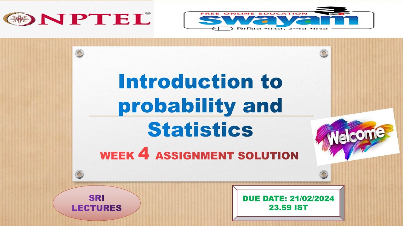 💥WEEK 4💥🔥100%🔥 INTRODUCTION TO PROBABILITY AND STATISTICS ASSIGNMENT ...