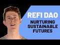 ReFi DAO - Nurturing Sustainable Futures with John (1/2)