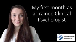 My First Month as a Trainee Clinical Psychologist