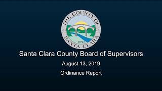 Santa Clara County Board of Supervisors August 13, 2019 9:30 AM