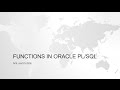 FUNCTIONS IN ORACLE PL/SQL (basic to advance examples)