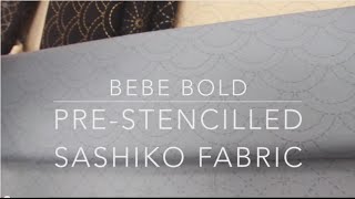 PRE-STENCILLED SASHIKO FABRIC - www.bebebold.com