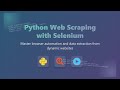 Python Web Scraping with Selenium: Beginner Tutorial