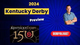Kentucky Derby 2024 Preview