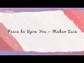 Maher Zain – Peace Be Upon You (lyrics) | lirik dan terjemahan