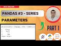 PYTHON PANDAS TUTORIAL  #3 -DataFrame and Series Basics.