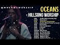 OCEANS - Hillsong Worship  Top Hillsong Worship With Scriptures @whenweworship