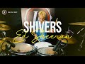 Ed Sheeran - Shivers (Remix) Drum Cover by JF Nolet