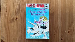 Ash reads Eloise and the Dinosaurs by Lisa McClatchy illustrated by Tammie Lyon