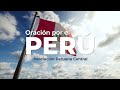 Oración por el Perú 🇵🇪 | Iglesia Adventista del Séptimo Día