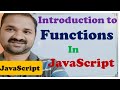 Introduction to Functions in JavaScript || JavaScript Tutorial for Beginners