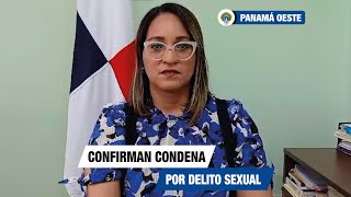 CONFIRMAN CONDENA POR DELITOS SEXUALES