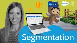 How to perform customer segmentation in Marketing Cloud - Part 1/2