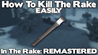 How To Kill The Rake Easily - The Rake Remastered (Roblox)