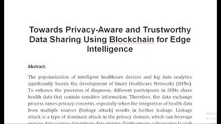 Towards Privacy Aware and Trustworthy Data Sharing Using Blockchain for Edge Intelligence