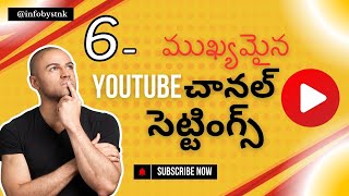 6 YouTube Channel Settings You Might Be Missing in Telugu  | #YouTubeSettings #2025 @infobystnk