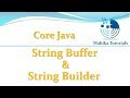 Core Java 82 -StringBuffer And StringBuilder