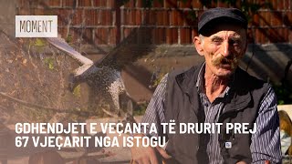 Gdhendjet e veçanta të drurit prej 67 vjeçarit nga Istogu