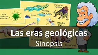 Las eras geológicas - Sinopsis📗 aulamedia Historia
