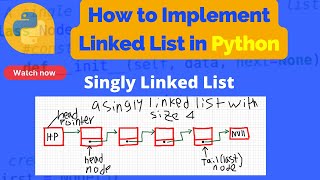 How to Implement a Linked List in Python - Create a Singly Linked List