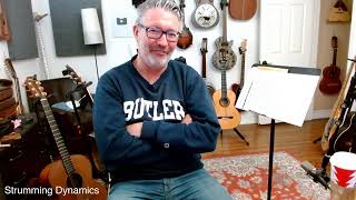 Lesson #282 -  Strumming 101 - Strumming Dynamics | Tom Strahle | Pro Guitar Secrets