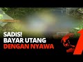 Utang Dibayar Nyawa | Menyingkap Tabir tvOne (31/7/2020)