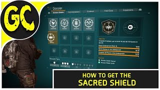 How to Easily Get the Sacred Shield | The Division