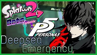 Deepsea Emergency (Splatoon 2 Octo Expansion X Persona 5 Music Mashup)