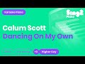 Dancing On My Own - Calum Scott, Robyn (Higher Key) Piano Karaoke