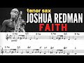 JOSHUA REDMAN [TENOR SAX TRANSCRIPTION] FAITH