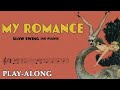 My Romance (Bb) [No Piano] - Slow Swing || BACKING TRACK