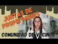 🏤❌📸 JUNTA DE PROPIETARIOS, Qué es?, quien asiste?, cuando se realizan? COMUNIDADES DE VECINOS