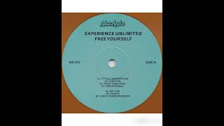 Experience Unlimited – Free Yourself -1977 (FULL ALBUM)