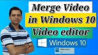 How to Merge Videos in Windows 10 | Video Editor | Video joiner