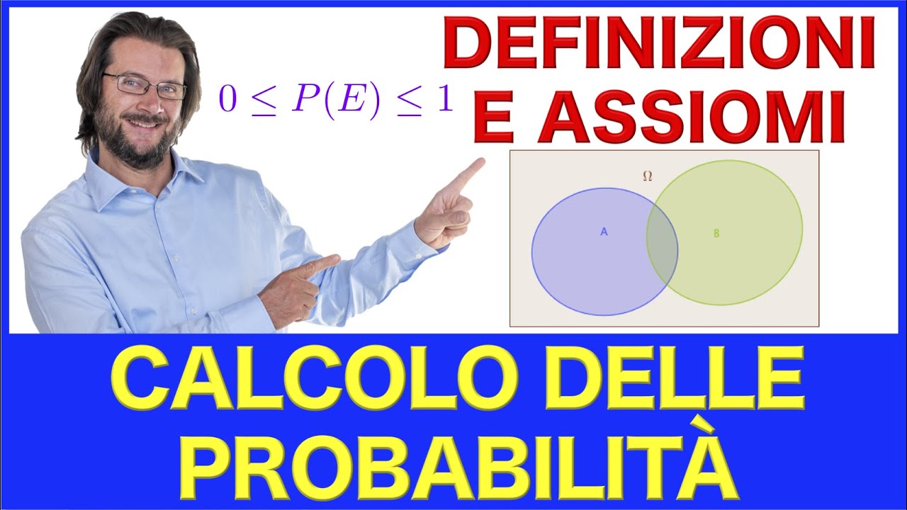 Calcolo Delle Probabilità, Definizioni E Assiomi - YouTube